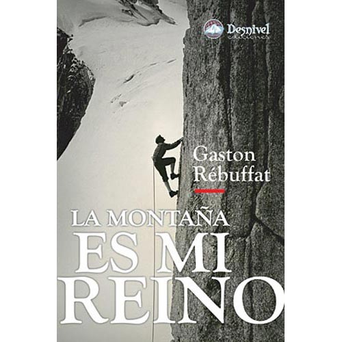 Foto La Montaña Es Mi Reino 2ª Ed.