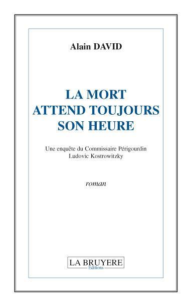 Foto La mort attend toujours son heure