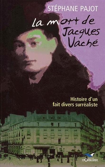 Foto La mort de Jacques Vaché