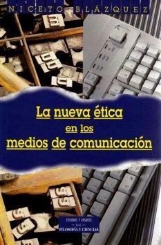 Foto La Nueva Ética En Los Medios De Comunicación. Problemas Y Dilemas De Los Informa