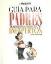 Foto La Parejita: Guía Para Padres Desesperadamente Inexpertos