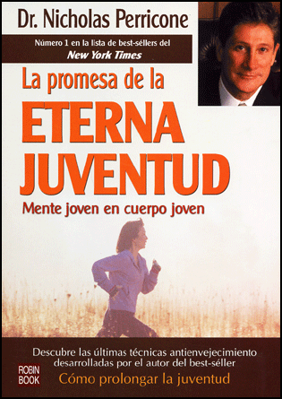 Foto La promesa de la eterna juventud - Dr. Nicholas Perricone - Robin Book [978847927836]