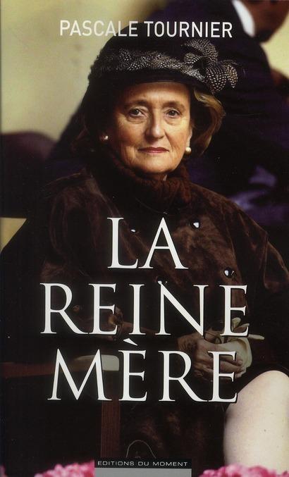 Foto La reine mère