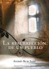 Foto La Resurrección De Un Pueblo