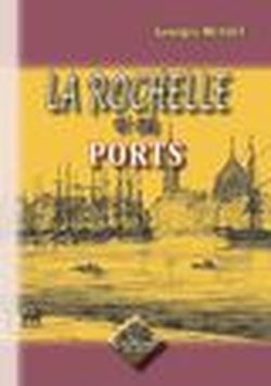 Foto La Rochelle et ses ports