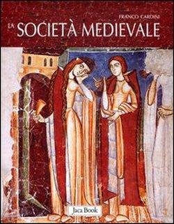 Foto La società medievale