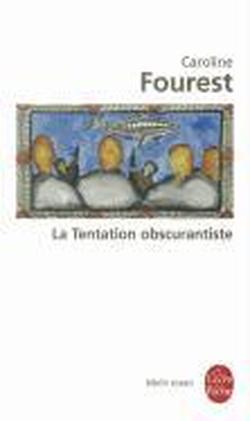 Foto La tentation obscurantiste