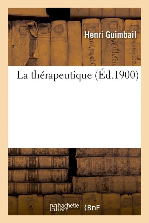Foto La therapeutique edition 1900