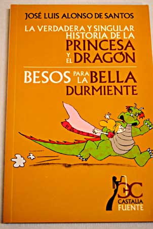 Foto La verdadera y singular historia de la princesa y el dragón ; Besos para la bella durmiente