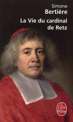 Foto La vie du cardinal de Retz