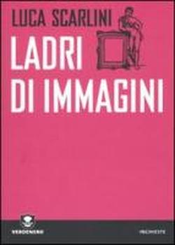 Foto Ladri di immagini