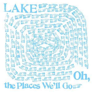 Foto Lake: Oh,The Places Well Go CD