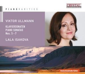 Foto Lala Isakova: Ullmann-Klaviersonaten 5-7 CD