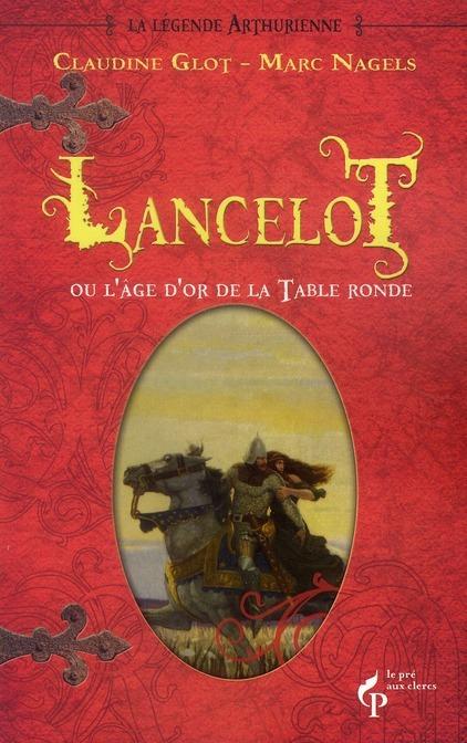 Foto Lancelot ou l'âge d'or de la table ronde