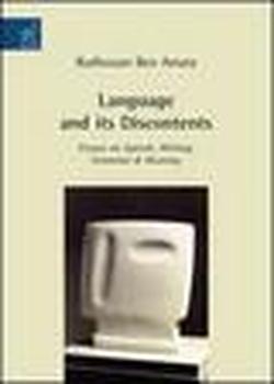 Foto Language and its discontents. Essays on speech, writing, grammar et meaning