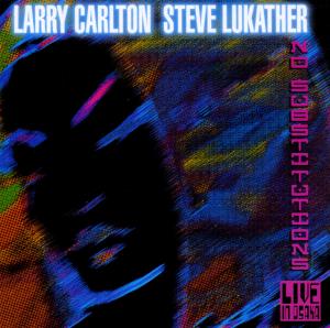 Foto Larry Carlton: No Substitutions: Live In CD