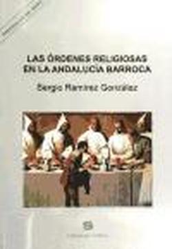 Foto Las órdenes religiosas en la Andalucía barroca