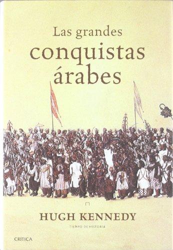 Foto Las grandes conquistas árabes