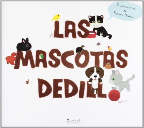 Foto Las mascotas al dedillo (Al Dedillo (combel))