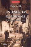 Foto Las señoritas de Lourdes