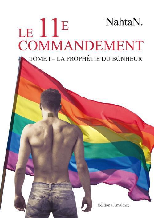 Foto Le 11e commandement - t.1 - la prophetie du bonheur