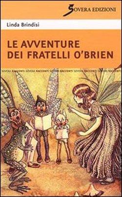 Foto Le avventure dei fratelli O'Brien