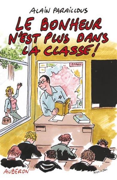 Foto Le bonheur n'est plus dans la classe