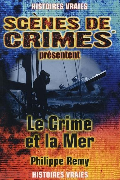 Foto Le crime et la mer