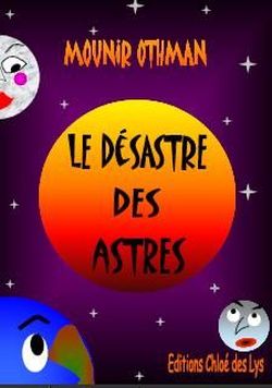 Foto Le désastre des astres