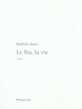 Foto Le feu, la vie