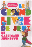 Foto Le Grand Livre De Jeux Gallimard Jeunesse