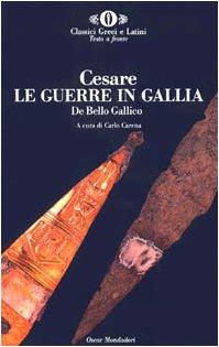 Foto Le guerre in Gallia-De bello gallico (Oscar classici greci e latini)