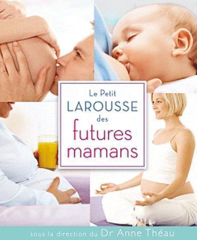 Foto Le petit Larousse des futures mamans
