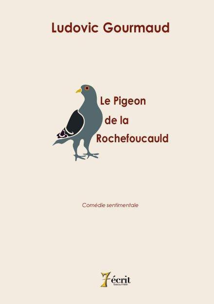 Foto Le pigeon de Larochefoucauld