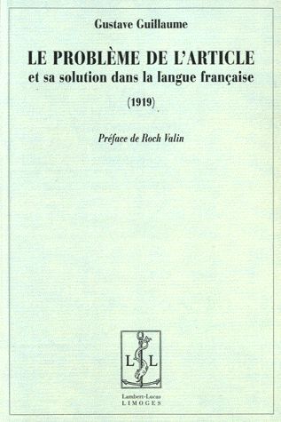 Foto Le probleme de l'article et sa solution dans la langue française (1919)