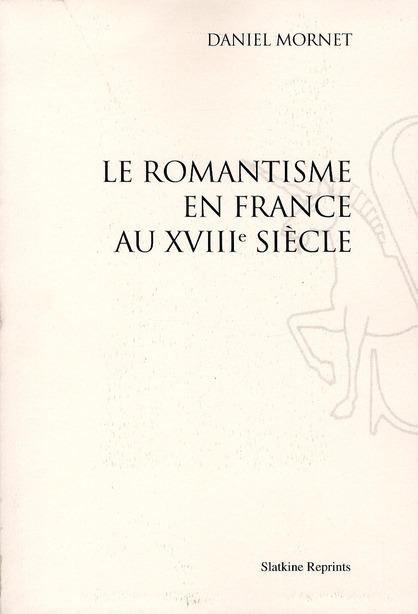 Foto Le Romantisme en France au XVIII siècle
