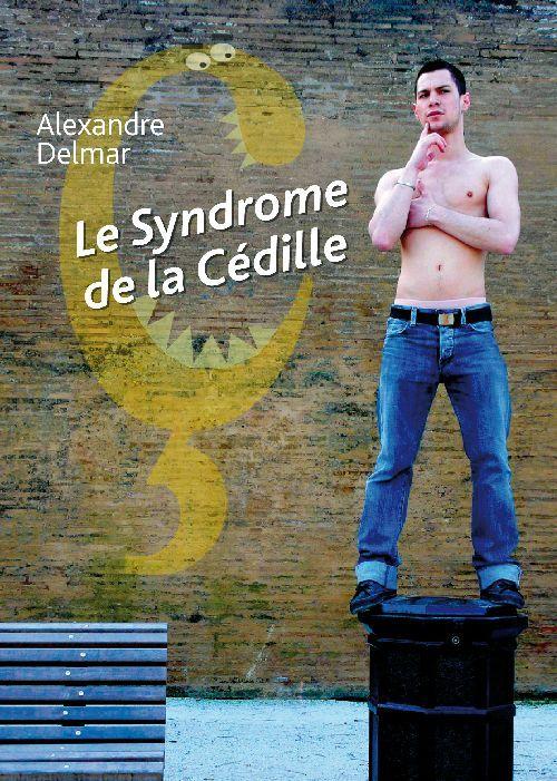 Foto Le syndrome de la cédille