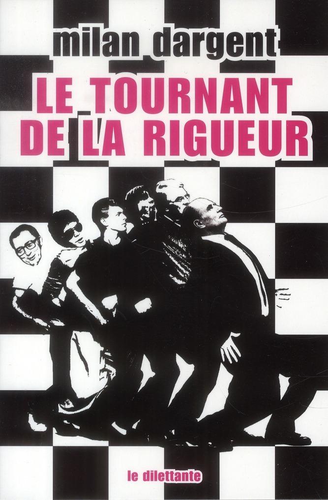Foto Le tournant de la rigueur