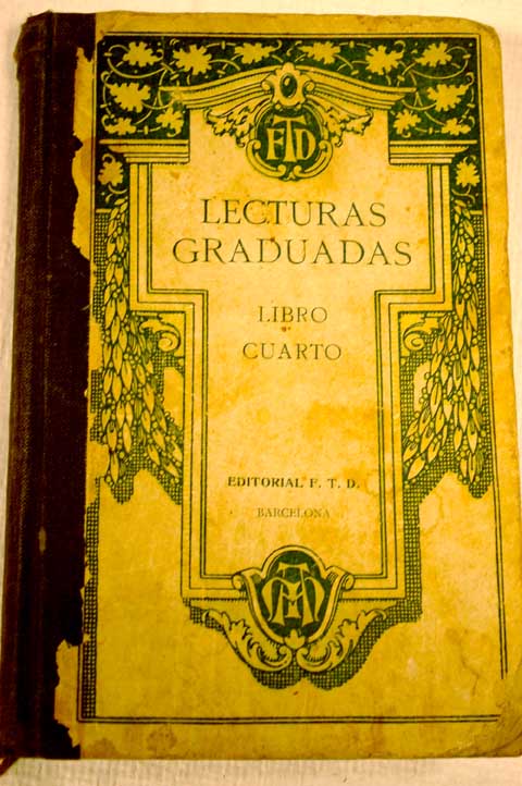 Foto Lecturas graduadas. Libro cuarto: literatura española
