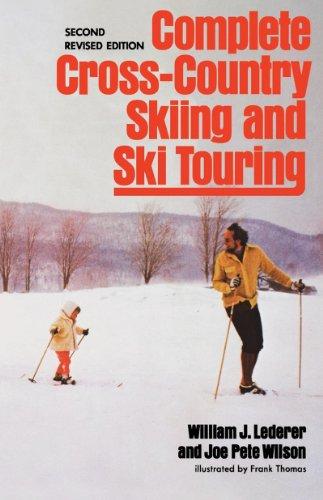 Foto Lederer Complete Crosscountry *Skiing* & Ski Tour Ing 2Ed Revised Edition
