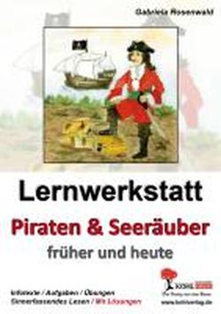 Foto Lernwerkstatt Piraten & Seeräuber Das Piratentum früher und heute