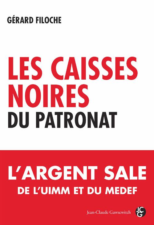 Foto Les caisses noires du patronat