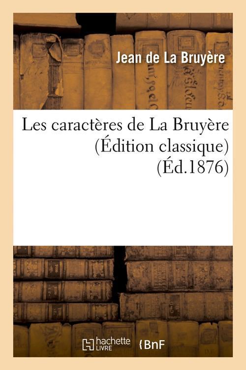 Foto Les caracteres de la bruyere edition 1876