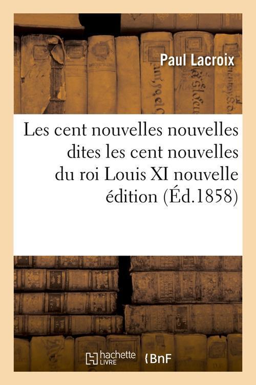 Foto Les cent nouvelles nouvelles n edition edition 1858