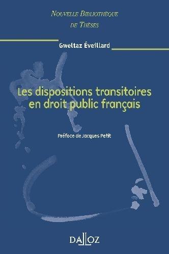 Foto Les dispositions transitoires en droit public français