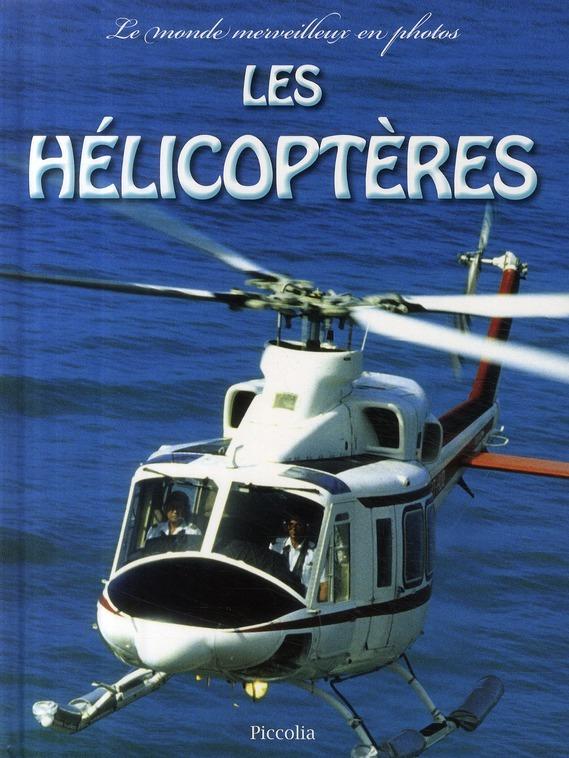 Foto Les hélicoptères