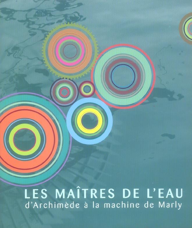 Foto Les maitres de l'eau d'archimede a la machine de marly