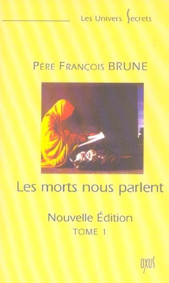 Foto Les morts nous parlent t.1