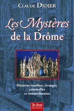 Foto Les mystères de la Drôme