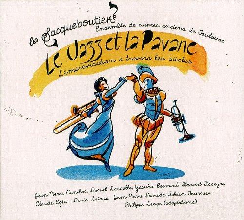 Foto Les Sacqueboutiers: Le Jazz et la Pavane CD
